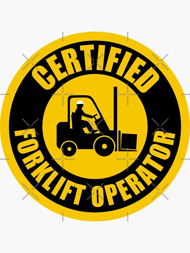 "Forklift operator Certified " Sticker for Sale by Doacts | Redbubble