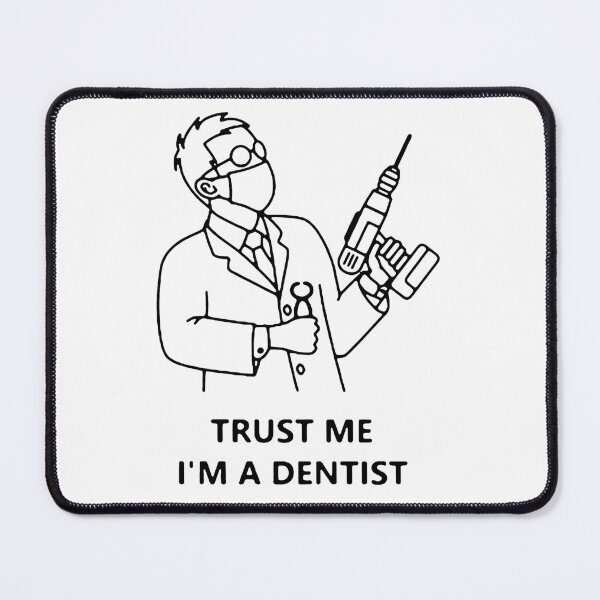 Item preview, Trust me I am Dentist Love Dentist Smile Love Dental Care periodontist Tooth ache Beat Essential Gift Premium Apparel Funny Holiday Xmas designed and sold by DesignByHeartUK.