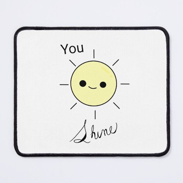 Item preview, You shine designed and sold by ShopCaroDesigns.