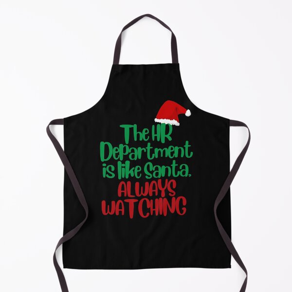 Item preview, HR and Christmas - The HR Department Is Like Santa, Always Watching designed and sold by SunfullyYours.