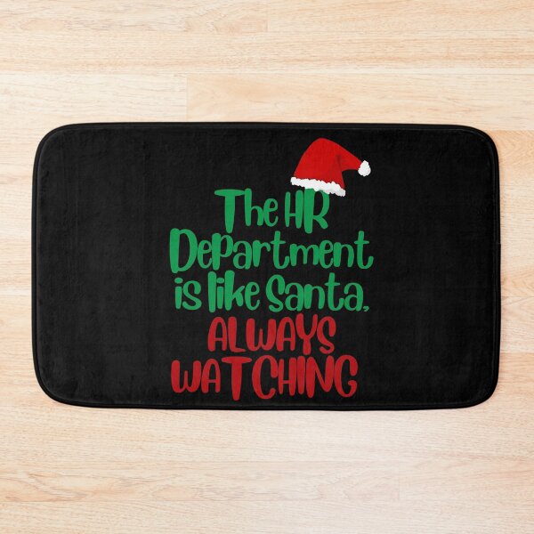 Item preview, HR and Christmas - The HR Department Is Like Santa, Always Watching designed and sold by SunfullyYours.