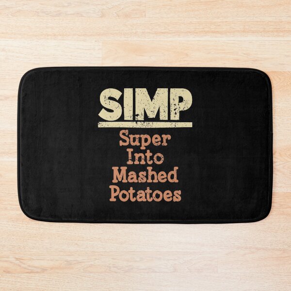 Item preview, Simp Super Into Mashed Potatoes designed and sold by Creatively Torn.