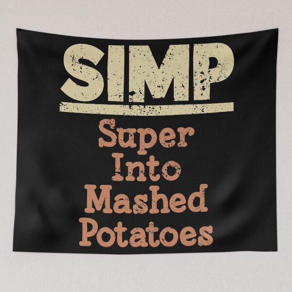 Item preview, Simp Super Into Mashed Potatoes designed and sold by Creatively Torn.
