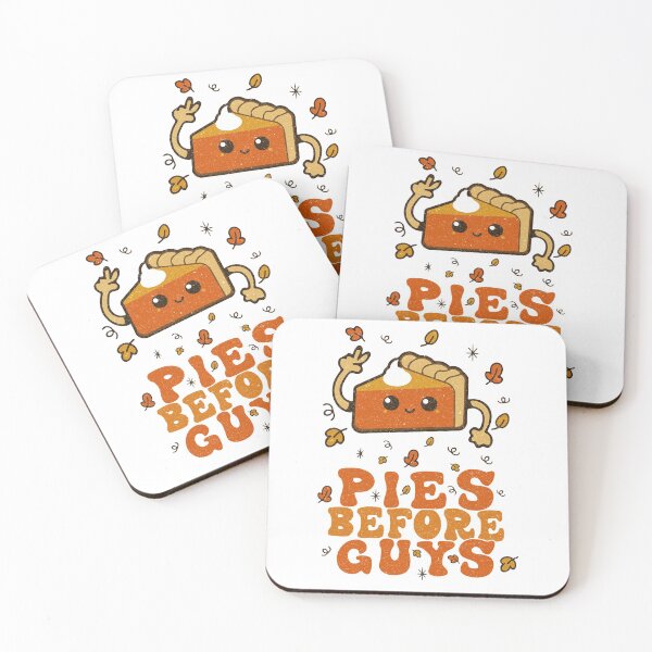 Item preview, Pies before Guys - Funny Thanksgiving Saying For Women And Girls designed and sold by THEMADBRUSH.
