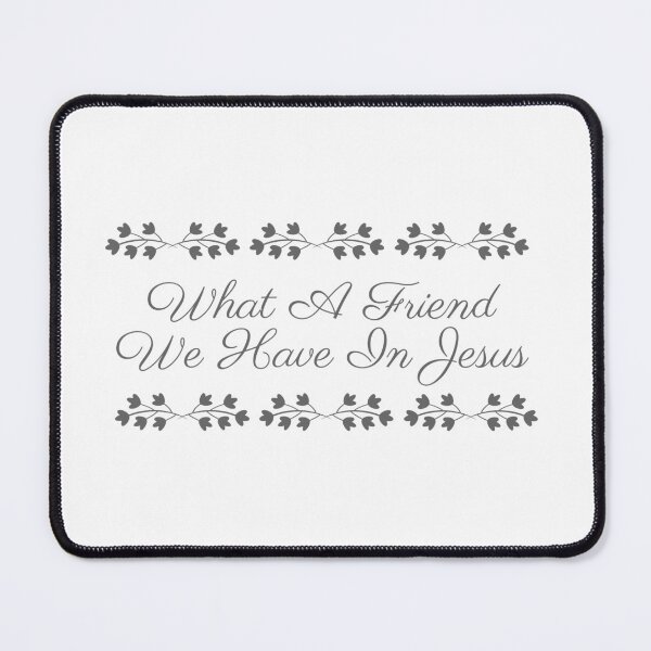 Item preview, What A Friend We Have In Jesus designed and sold by Cy1982.