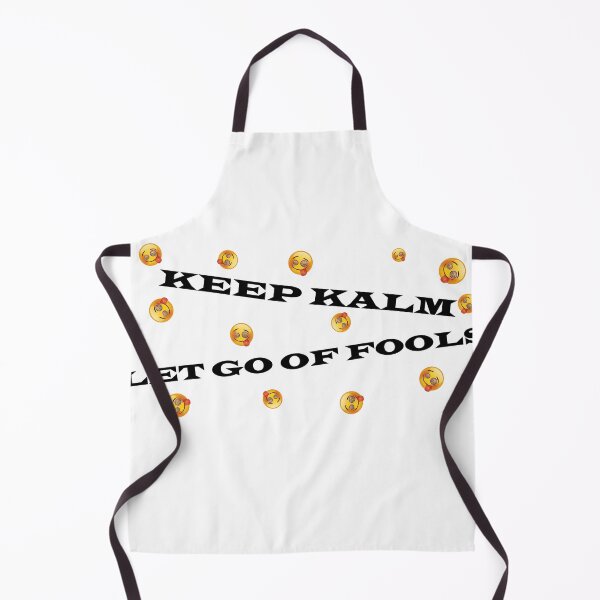 Item preview, keep kalm let go of fools designed and sold by Worldofdesign1.