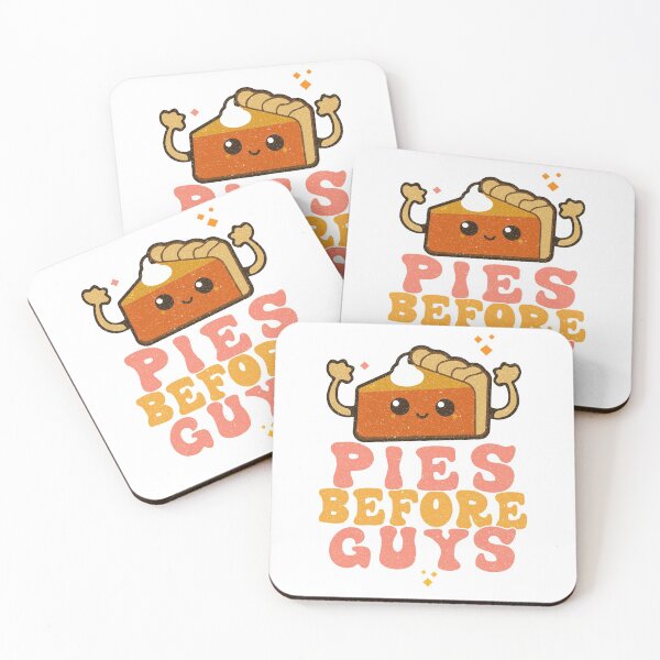 Item preview, Pies before Guys Strong Girls Funny Fiminism Saying designed and sold by THEMADBRUSH.