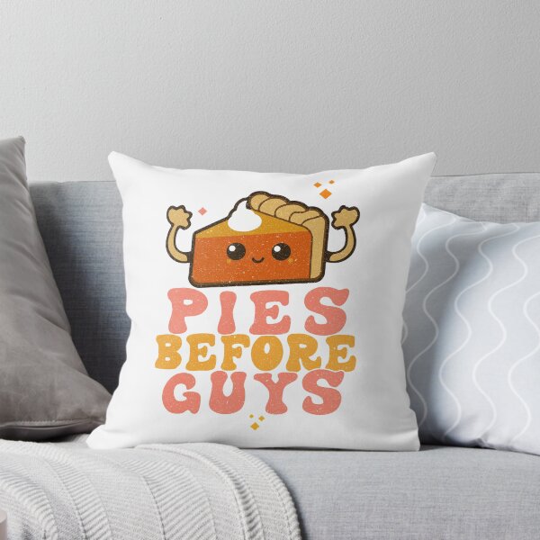 Item preview, Pies before Guys Strong Girls Funny Fiminism Saying designed and sold by THEMADBRUSH.