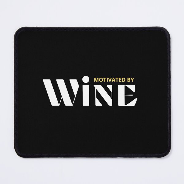 Item preview, Motivated By Wine designed and sold by Mompreneur and Daughter.