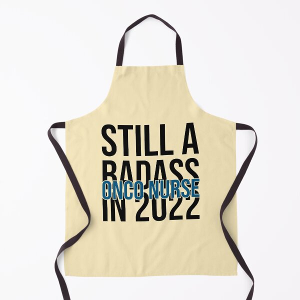 Item preview, Still A Badass In 2022 For Onco Nurse - New Year Onco Nurse Oncology designed and sold by Preents.
