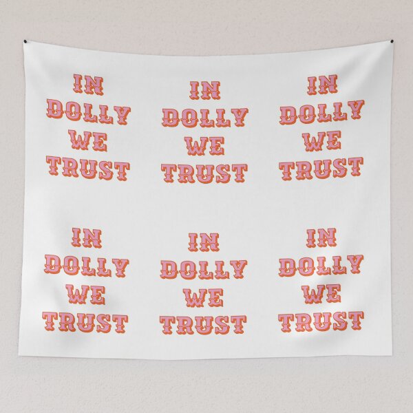 Item preview, In Dolly We Trust-Dolly Parton designed and sold by DigitalDesignTN.