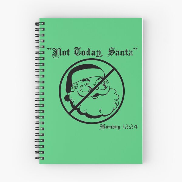 Item preview, Not Today, Santa - Black designed and sold by Vexic929.