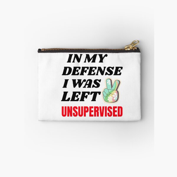 Item preview, IN MY DEFENSE I WAS LEFT UNSUPERVISED T-SHIRT/STICKER designed and sold by BestCoolStuff.