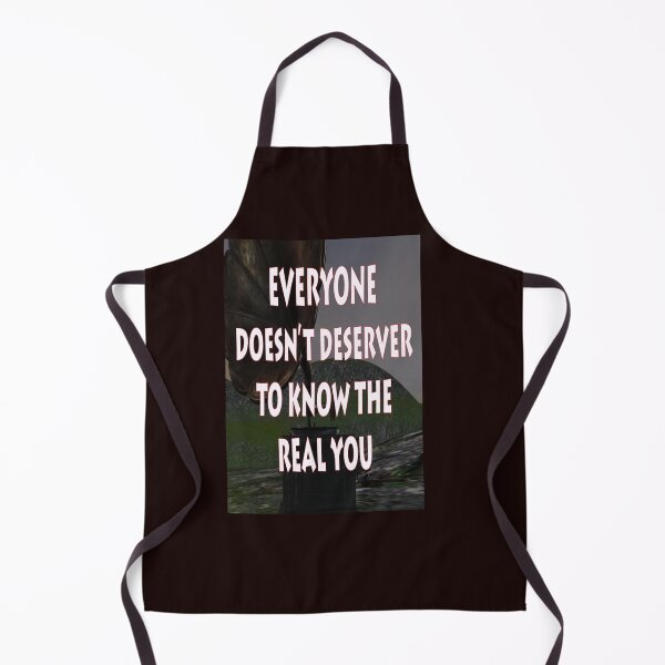 Item preview, EVERYONE DOESN'T DESERVE TO KNOW THE REAL YOU designed and sold by CUTESTUFFnow.