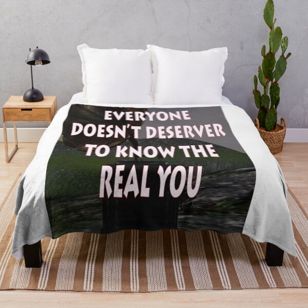 Item preview, EVERYONE DOESN'T DESERVE TO KNOW THE REAL YOU designed and sold by CUTESTUFFnow.