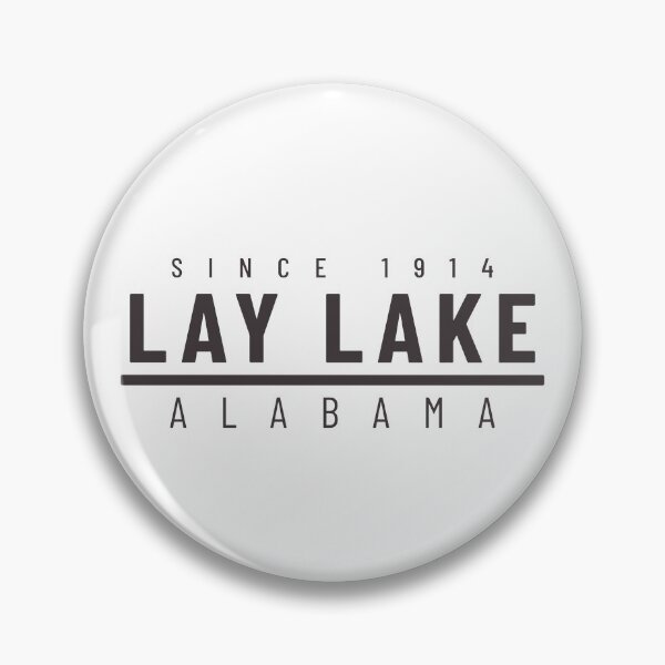 Item preview, Lay Lake Alabama Classic Design designed and sold by AlabamaLakeLife.