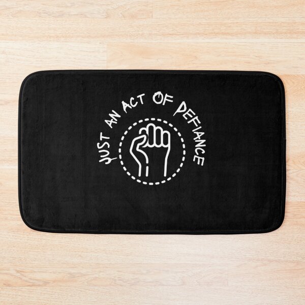 Item preview, Just an Act Of Defiance, Act Of Defiance designed and sold by Naked-Alien.
