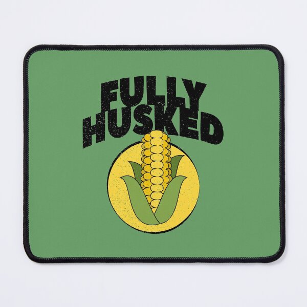 Item preview, Fully Husked Corn Humor designed and sold by Creatively Torn.