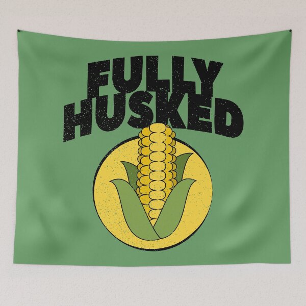 Item preview, Fully Husked Corn Humor designed and sold by Creatively Torn.
