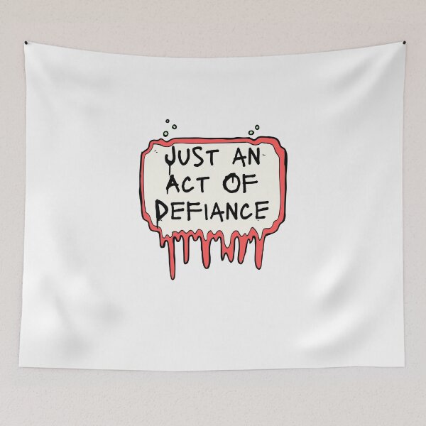 Item preview, Just an Act Of Defiance, Act Of Defiance designed and sold by Naked-Alien.