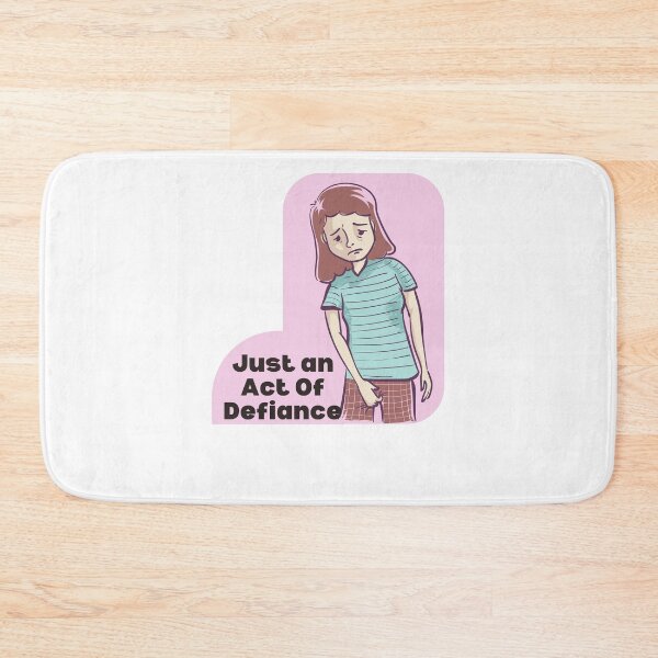 Item preview, Just an Act Of Defiance, Act Of Defiance designed and sold by Naked-Alien.