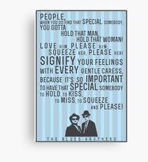 The Blues Brothers Everybody Quote Canvas Print