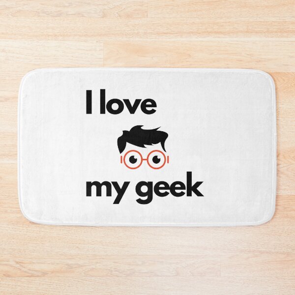 Item preview, I love my geek, smiley face designed and sold by NiceSign.
