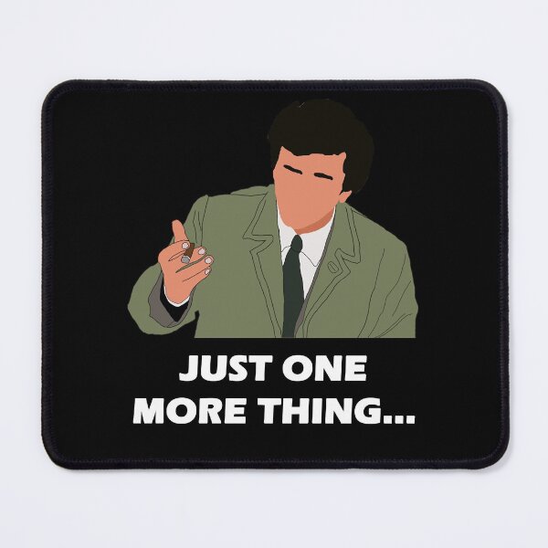 Item preview, Cool Original Detective Insidious And Secret Columbo Just One More Thing White Cute Fans designed and sold by SuzannemiClassy.