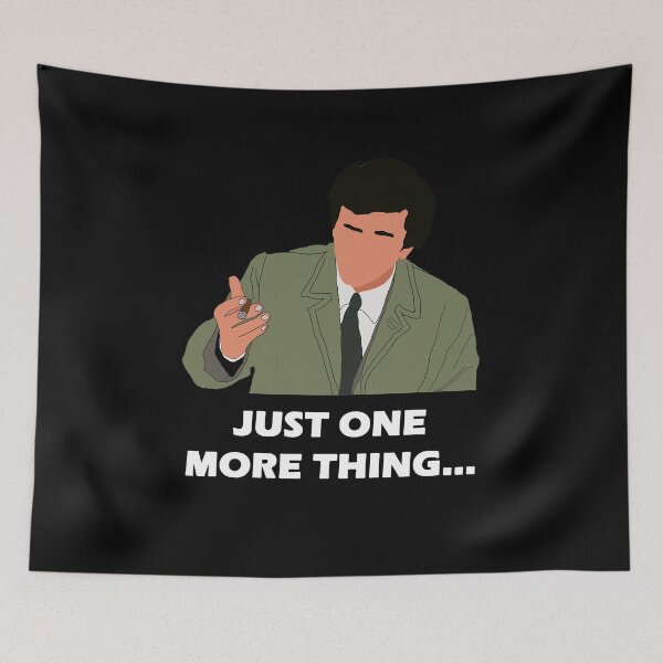 Item preview, Cool Original Detective Insidious And Secret Columbo Just One More Thing White Cute Fans designed and sold by SuzannemiClassy.
