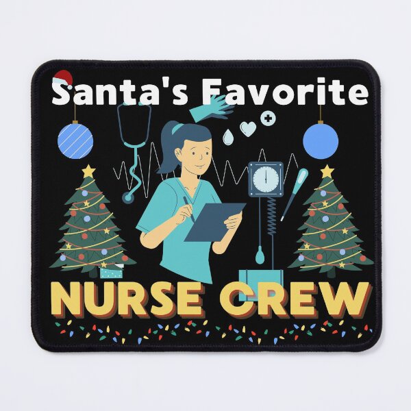 Item preview, Santa's Favorite Nurse Crew designed and sold by VarietyYOU.
