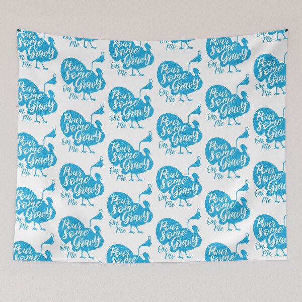 Item preview, Pour Some Gravy on Me blue rusty designed and sold by 397HOUSE Your happy time.