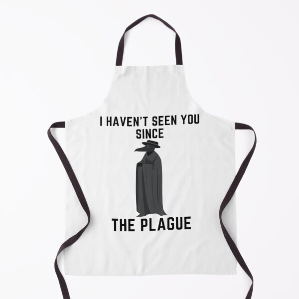 Item preview, I haven't seen you since the plague designed and sold by Tiredmenphilo.