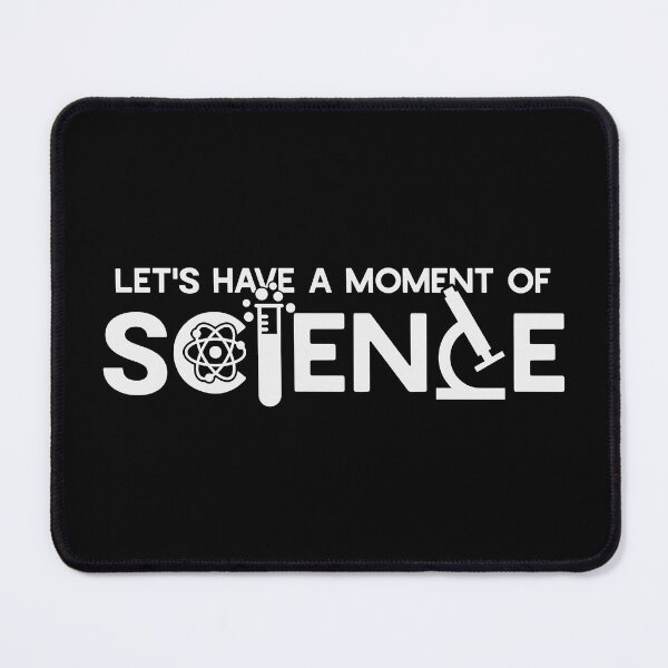 Item preview, Let's have a moment of Science | Funny Science, Science fiction day designed and sold by GPODdesign.