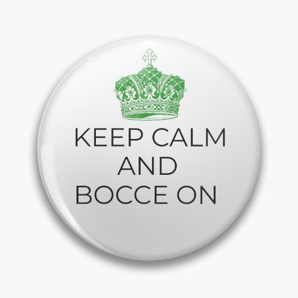 Item preview, Keep Calm and Bocce On - Green crown designed and sold by hardscuffle.