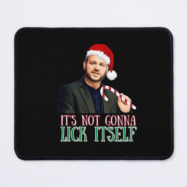 Item preview, It’s not gonna lick itself! Funny | sarcastic Christmas candy cane Brett Sutton!  designed and sold by HROC.