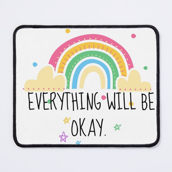 Item preview, Everything will be okay. designed and sold by XyliaDesign.