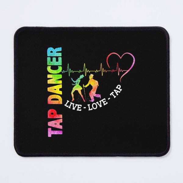 Item preview, TAP DANCER - LIVE LOVE TAP designed and sold by fainaobun.