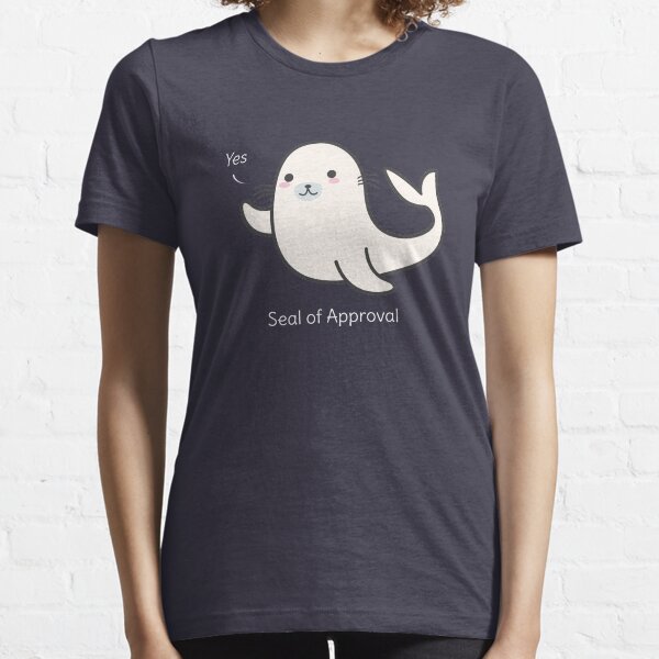 Seal Of Approval T-Shirt Essential T-Shirt