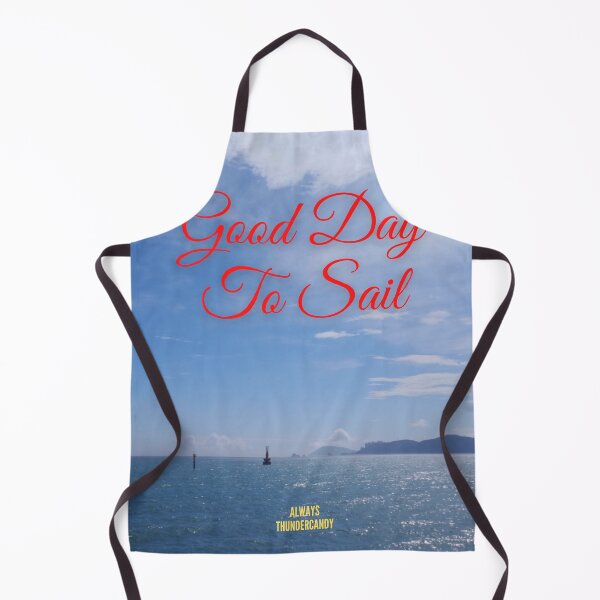 Item preview, Good Day To Sail designed and sold by thundercandy.