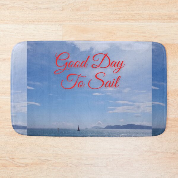Item preview, Good Day To Sail designed and sold by thundercandy.