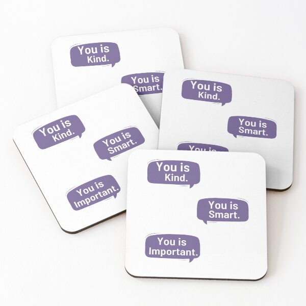 Item preview, You Is Kind You Is Smart You Is Important Empowering And Inspiring Quotes Lovers designed and sold by chetan786.