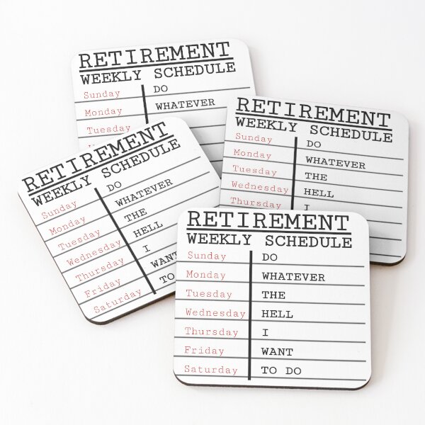 Item preview, Funny- Retirement Weekly Schedule  designed and sold by ParaGraphix.