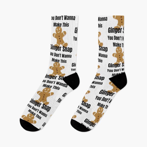 Item preview, You dont wanna make this Ginger Snap designed and sold by Xpressnme.