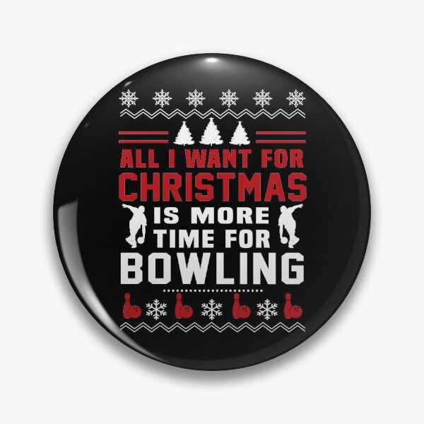Item preview, Bowling All i want for christmas  designed and sold by AlyssoCharm.