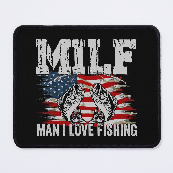 Item preview, MILF | Man I love fishing designed and sold by DAFIN.