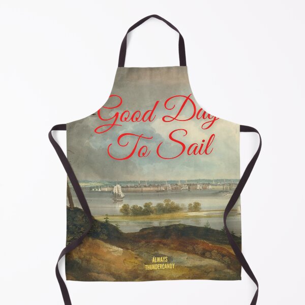 Item preview, Good Day To Sail designed and sold by thundercandy.