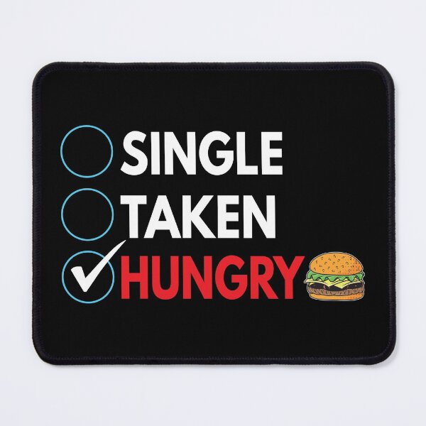 Item preview, Single, Taken, Hungry designed and sold by wide26.