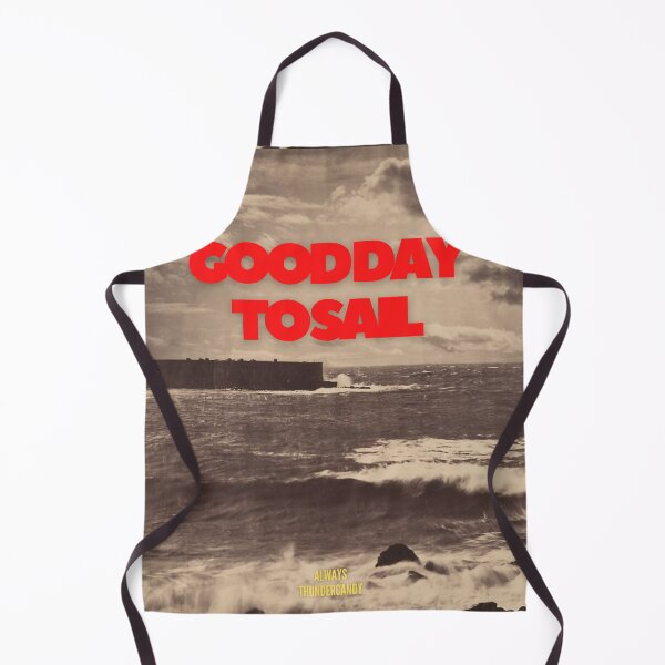 Item preview, Good Day To Sail designed and sold by thundercandy.
