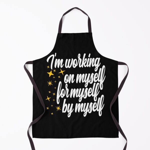 Item preview, Im Working On Myself For Myself By Myself designed and sold by samah82.
