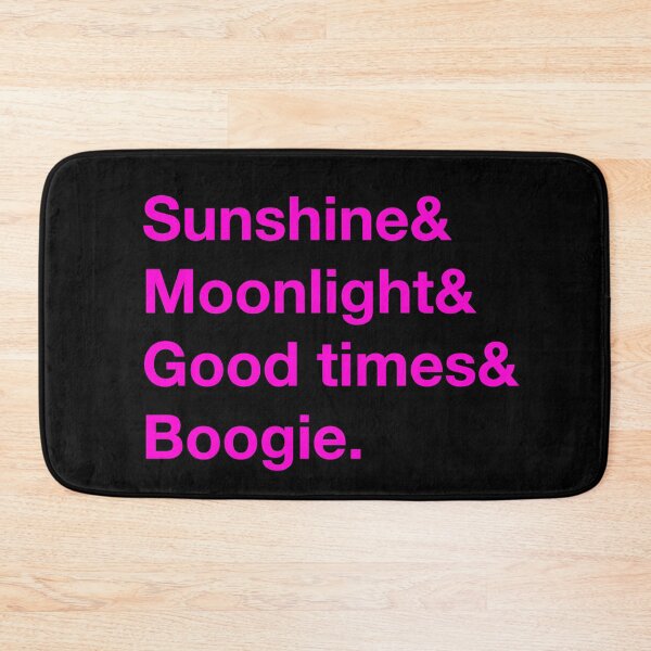 Item preview, Sunshine, Moonlight, Good times, Boogie. (Pink text) designed and sold by Playsuit-Life.
